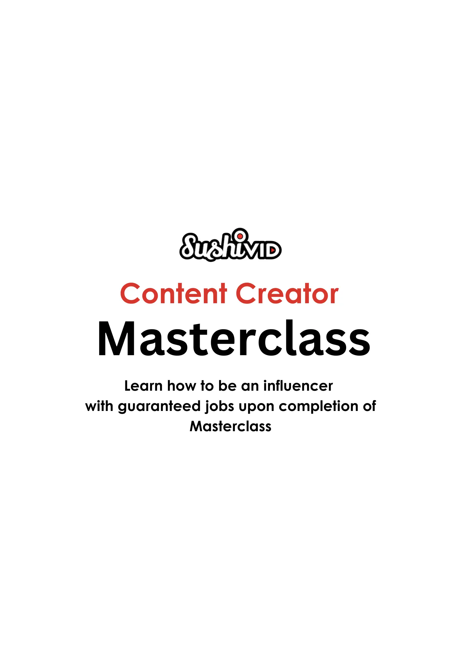 Coming Soon: SushiVid Content Creator Masterclass 2024